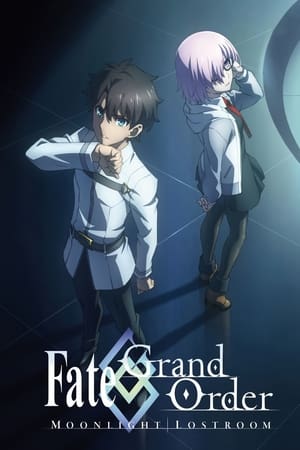 Fate/Grand Order: Moonlight/Lostroom 2017