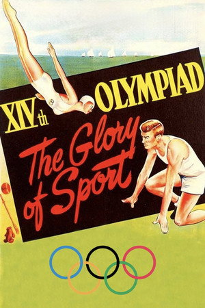 XIVth Olympiad: The Glory of Sport