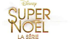 Super Noël, la série