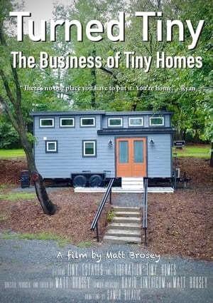 Poster Turned Tiny: The Business of Tiny Homes 2019