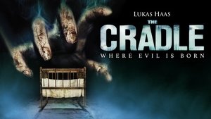 The Cradle film complet