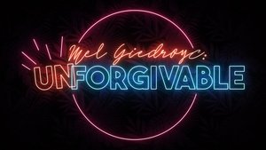 Mel Giedroyc: Unforgivable