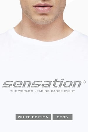 Poster Sensation White: 2005 - Netherlands 2005