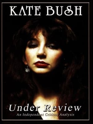 Kate Bush: Under Review