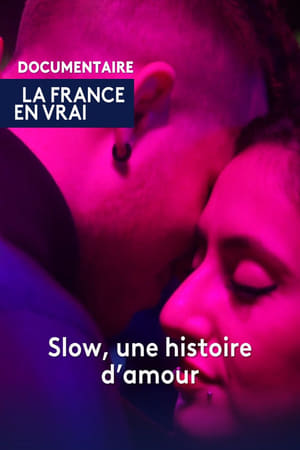 Poster Slow, une histoire d'amour (2024)