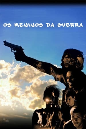 Os Meninos da Guerra (2009)