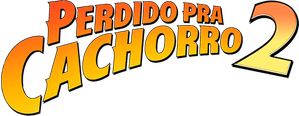 Perdido pra Cachorro 2