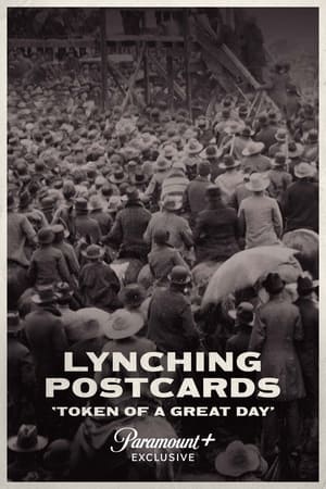 Poster Lynching Postcards: Token of a Great Day (2021)