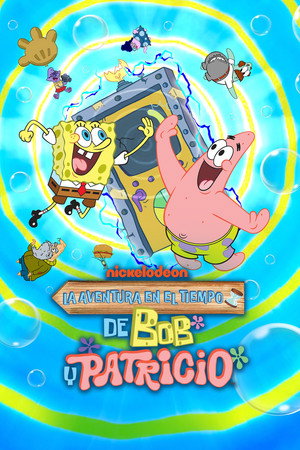 La aventura en el tiempo de Bob y Patricio