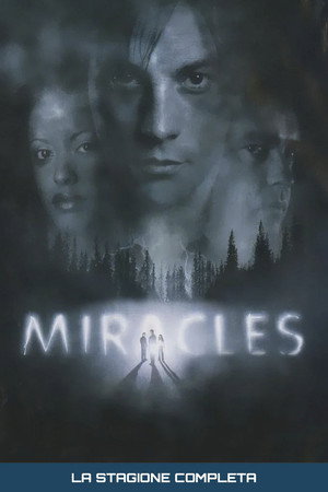 Miracles — Stagione 1