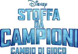 Stoffa da campioni - Cambio di gioco