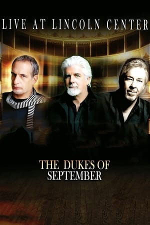 Image The Dukes of September - Live at Lincoln Center
