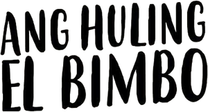 Ang Huling El Bimbo — Logos 1