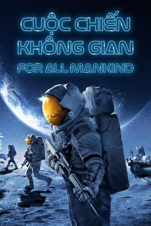 Poster Cuộc Chiến Không Gian - For All Mankind Season 2 2021