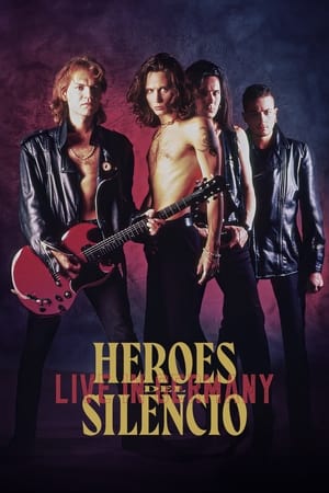 Poster Heroes Del Silencio: Live In Germany (1993)