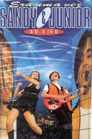 Sandy & Junior: Era Uma Vez... Ao Vivo 3