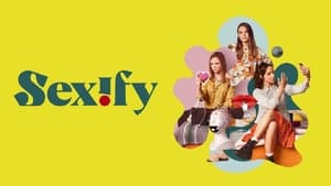 Sexify – Season (01)