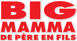 Big Mamma : De père en fils