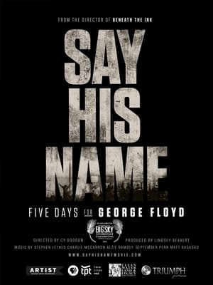 Image Say His Name: Five Days for George Floyd