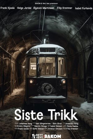 The Last Tram