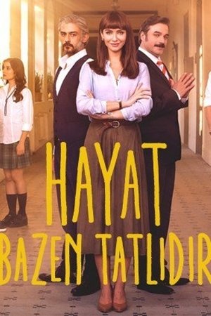 Hayat Bazen Tatlıdır poster