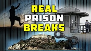 poster I Escaped: Real Prison Breaks