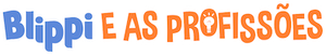 Blippi e As Profissões