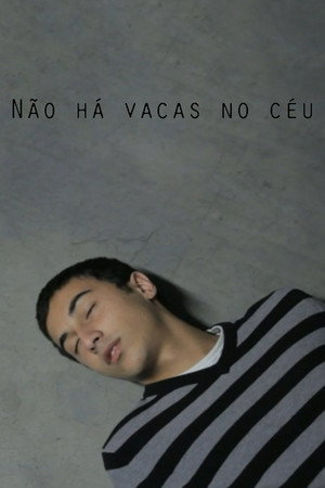 Não há Vacas no Céu