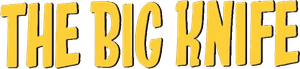 The Big Knife