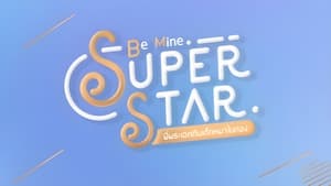 Be Mine SuperStar (2023)