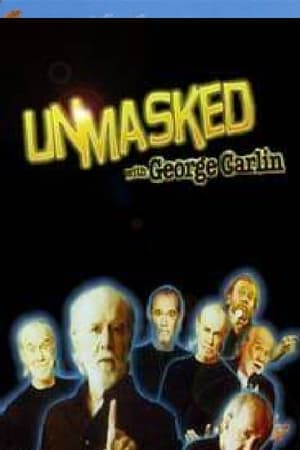 Poster Unmasked with George Carlin 2007