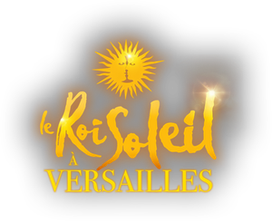 Le Roi Soleil à Versailles