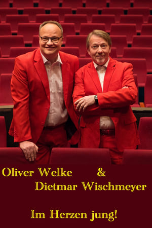 Poster Oliver Welke & Dietmar Wischmeyer - Im Herzen jung! (2016)