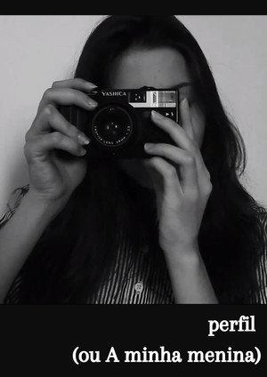 Perfil (ou A minha menina) 2