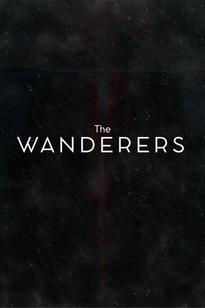 The Wanderers - Episode I poster