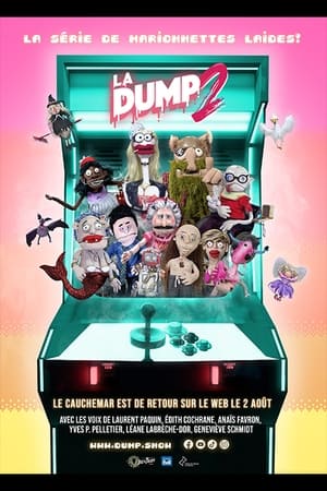 Poster La Dump - Deuxième saison 2022