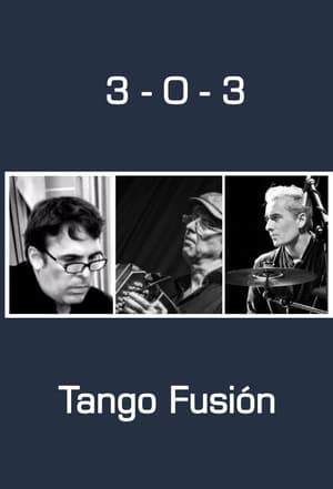 3-0-3 Tango Fusion