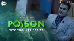 Poison Werb Series Season 1-2 All Episodes Download Hindi | ZEE5 WEB-DL 1080p 720p 480p