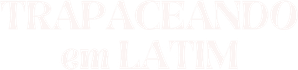 Trapaceando em Latim — Logos 1