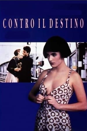 Contro il destino 1991