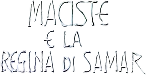 Maciste e a Rainha de Samar — Logos 1