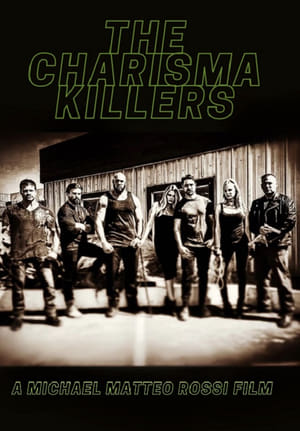 Poster The Charisma Killers 