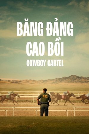Image Băng Đảng Cao Bồi - Cowboy Cartel