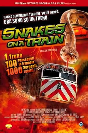 Snakes on a Train 2006