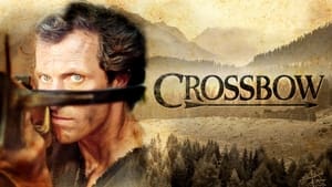 Crossbow film complet