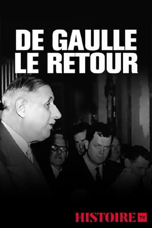 De Gaulle le retour : 13 mai 1958