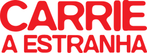 Carrie - A Estranha