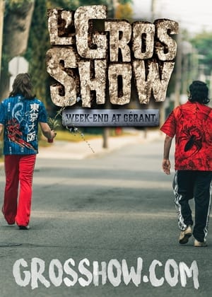 Poster L'Gros Show - Week-end at Gérant 2021