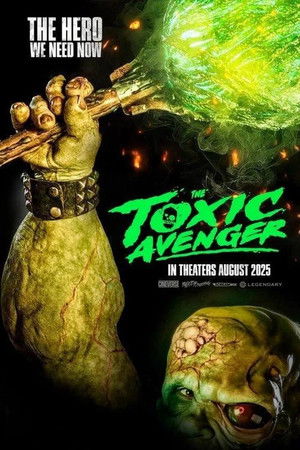 poster The Toxic Avenger Unrated
