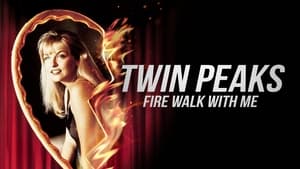 Twin Peaks: Fire Walk with Me (1992)